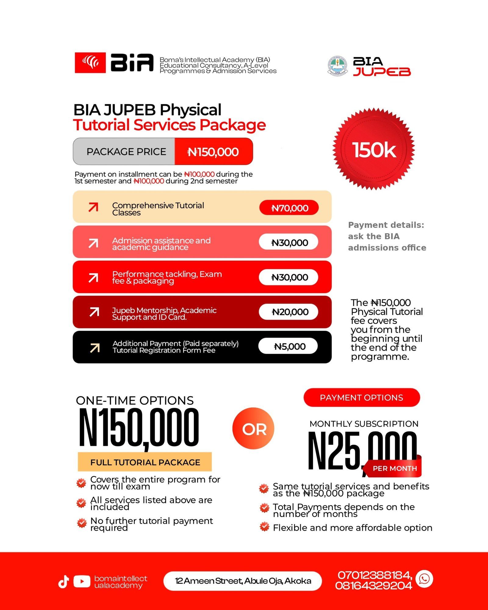 Physical Tutorial Services Package: ₦150,000 one-time or ₦25,000 per month